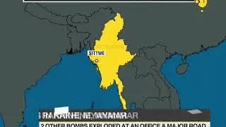 Serial blasts in Rakhine, Myanmar; 3 bombs explode in state capital Sittwe