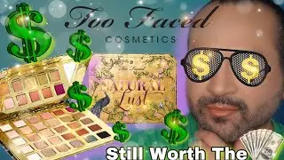 In 2020 is the Too Faced Natural Lust Palette STILL WORTH THE MONEY