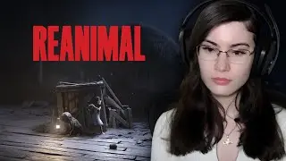 REANIMAL is actually terrifying