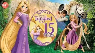 'Tangled' Memories of Rapunzel: 15th Anniversary of Disney's Tangled Movie!