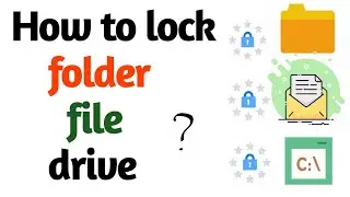How to lock folder file and drive | computer gyan in hindi