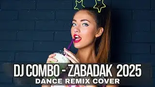 Dj Combo - Zabadak (Saragossa Band -Dance Remix Cover 2025) radio mix 