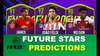 FIFA 20 FUTURE STARS RATINGS I FT. JOAO FELIX, DANIEL JAMES & REISS NELSON
