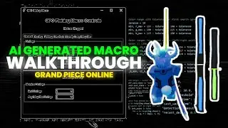 GUI and Conditional Functions | Macro Everything 4 (Grand Piece Online)