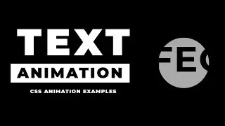 Creative CSS Text Animation | CSS Animation Examples