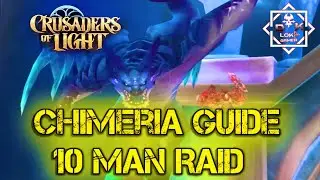 Raid Chimeria normal, cur&aacute;ndola solito EP11 Crusadres of light Espanol