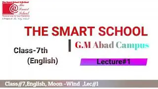 Class-7,English, Moon  Wind  ,Lec#1