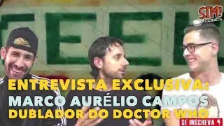 O QUE VOC&Ecirc; PERGUNTARIA AO DUBLADOR DE DOCTOR WHO?? -  MARCO AUR&Eacute;LIO CAMPOS (DAVID TENNANT)