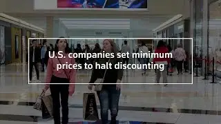 U.S. companies set minimum prices to halt discounting