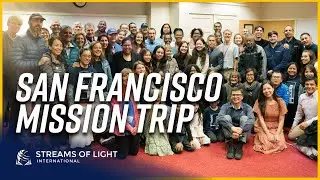 San Francisco for Christ | Streams of Light San Francisco Mission Trip