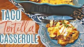 TACO TORTILLA BAKE | FOODIE FRIDAY EP. 1 | Cook Clean And Repeat