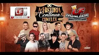 Live A Hist&oacute;ria Continua com Eles - @LFDownloads