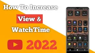 Watch Time Complete Karen Only 7 Days | Mein Only Mobile Se | How To Increase View & Watch Time 2022
