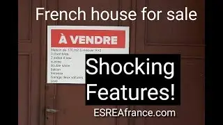 French real estate: Shocking Surprises in a French home