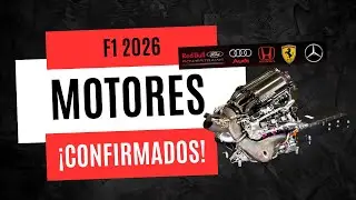 MOTORES F1 2026 CONFIRMADOS