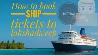 How to Book Ship Tickets to Lakshadweep Online | Easy Step-by-Step Guide 🚢🏝️