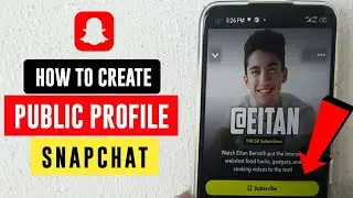 How to Create Public Profile on Snapchat || Get Public Profile on Snapchat