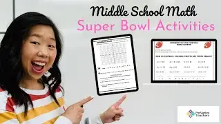 Middle School Math Super Bowl Activities for Virtual Teaching