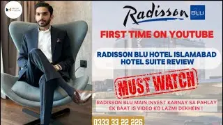 Radisson Blu Hotel Suite Visit- First Time on Youtube - Must watch before investing in Radisson Blu
