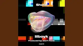 Shots