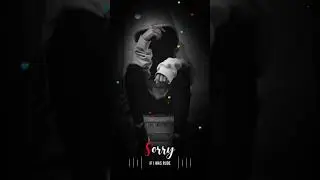 Sorry English Song WhatsApp status || 4k Trending Full Screen Status