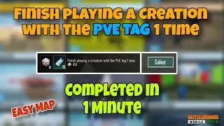 Finish Playing A Creation With The PVE Tag 1 Time | WOW Daily Mission | BGMI | PUBG #BgMI #pubg 