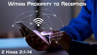 Within Proximity to Reception