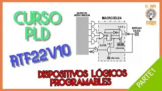 Programacion de PLD con el 22V10  | decodificador 3 a 8 PARTE #1