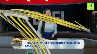 1inch Launches DEX Aggregation Protocol On Base Network | Morning News English 28th Aug P-2 | 3.0 TV