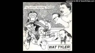Wat Tyler - I'm Forever Blowing Bubbles CD - 14 - Tucker Rap