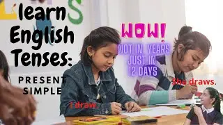 Learn English Verb Tenses: PRESENT SIMPLE