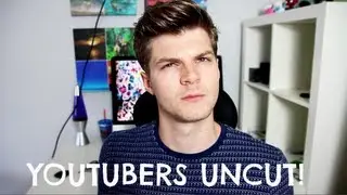 YOUTUBERS UNCUT!