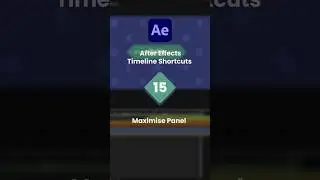 After Effects Timeline Shortcuts 15 - Maximise Panel | #aftereffects #aftereffectstutorial