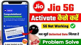 Jio 5G Unlimited Data Not Working Problem | 5G Unlimited Data Solution 2025 | Jio 5g Network Problem