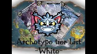 Archetype Tier List - White