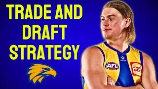 2025 AFL Trade and Draft Strategy | West Coast Eagles