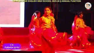 3 B Kalbelya (girls) || ANNUAL FUNCTION TWINKLE STAR ENGLISH SCHOOL 2025-26