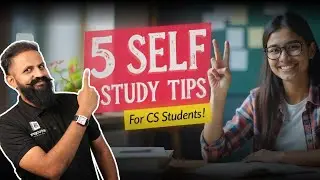5 Best Self Study Tips for CS Students | Study Smart & Clear CS Exams Faster!