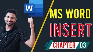 Microsoft Word 2016 - Insert Menu in Hindi | Full Tutorial | Tutorial By Roshan Gupta | Chapter- 03