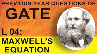 L 04 Maxwell&rsquo;s Equations (EMFT) | GATE Previous Year Questions | Compete India Zone | CIZ