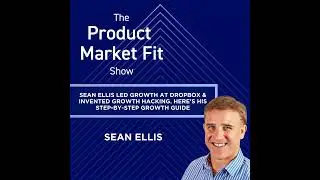 Sean Ellis led growth at Dropbox&mdash;& invented growth hacking. Here's his step-by-step growth guide....
