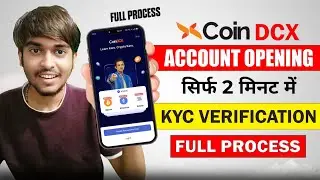 Coindcx Account Opening | Coindcx Account Kaise Banaye | CoinDCX KYC Verification 2026