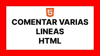 Cómo COMENTAR varias LINEAS en HTML 😱