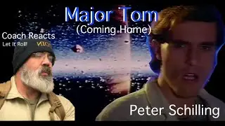 Coach Reacts: Peter Schilling - Major Tom (Coming Home)