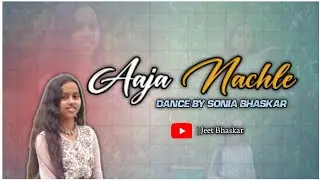 Aaja Nachle || Dance cover by Sonia Bhaskar 