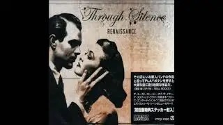 Through Silence - Renaissance (Full Album)