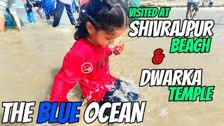 Sivrajpur Beach Tour + Dwarka Mandir | Beautiful Blue Flag Ocean | Travel Vlog India | SUBSCRIBE