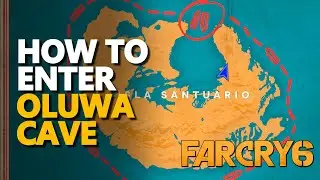 Oluwa Cave Far Cry 6