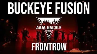 [First Place] Buckeye Fusion | Front Row | Aaja Nachle 2022