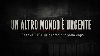 GENOVA 2001, 25 ANNI DOPO IL G8: UN ALTRO MONDO È URGENTE
